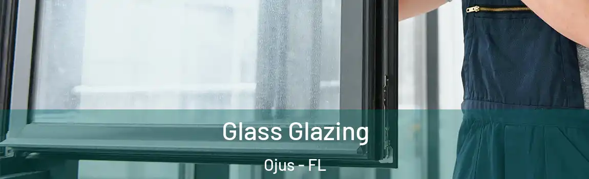  Glass Glazing Ojus - FL